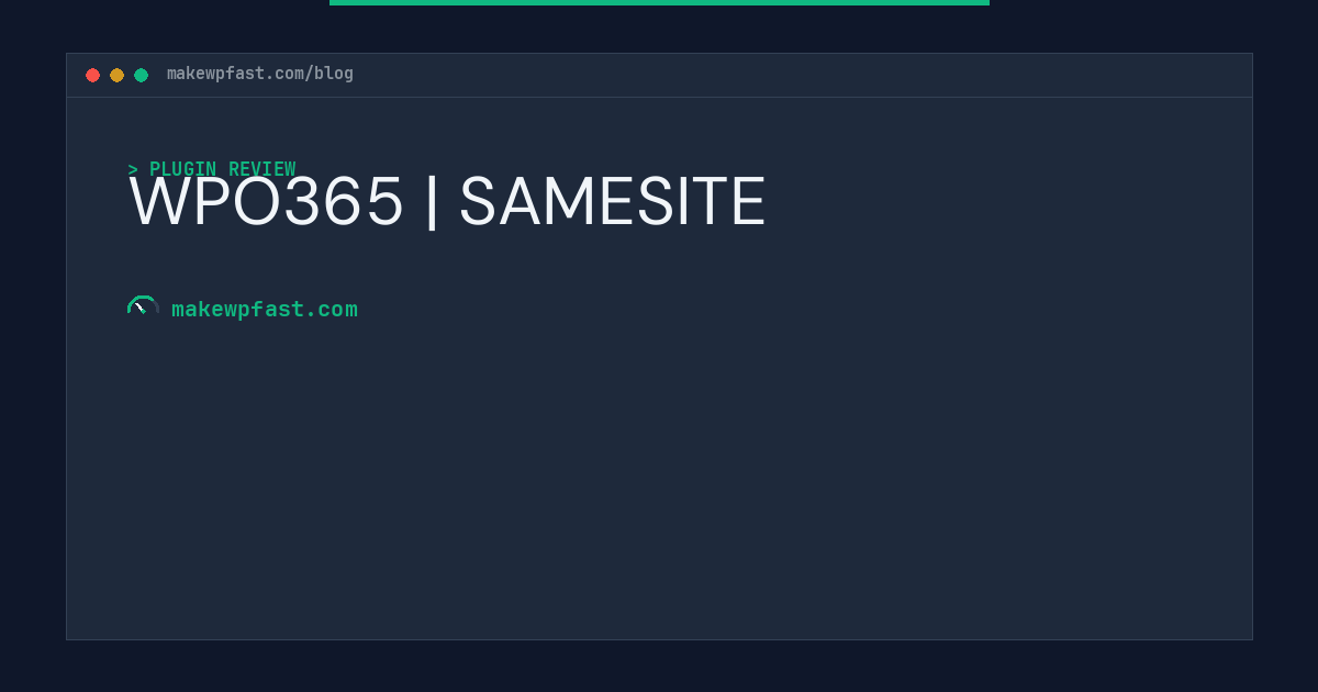 WPO365 | SAMESITE - MakeWPFast