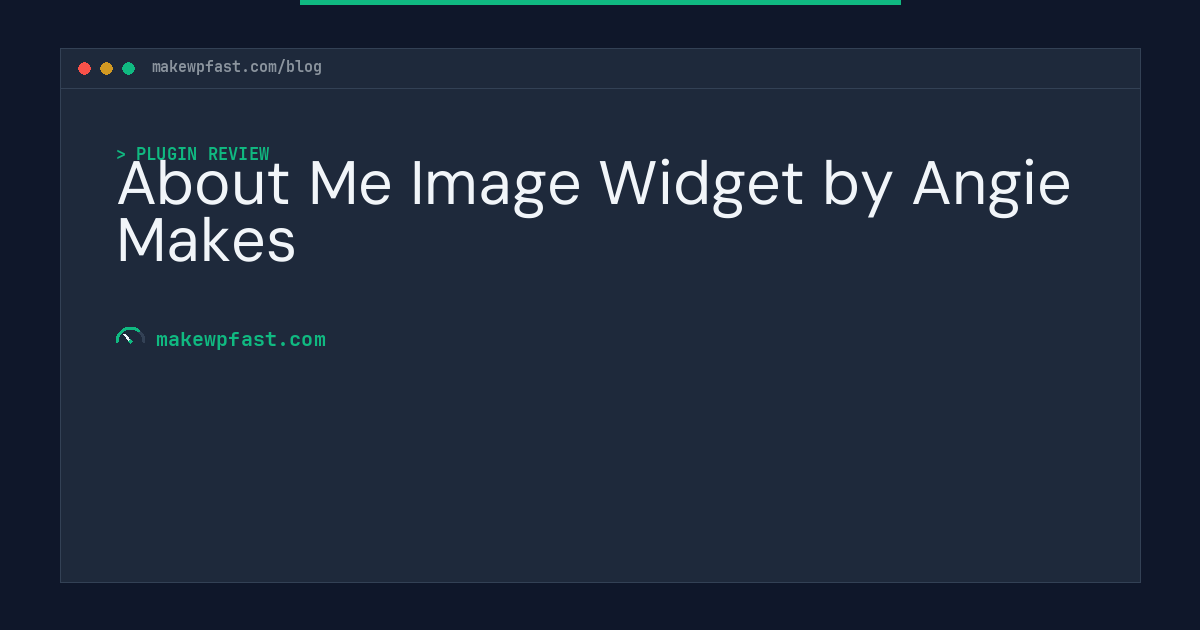 About Me Image Widget by Angie Makes - MakeWPFast