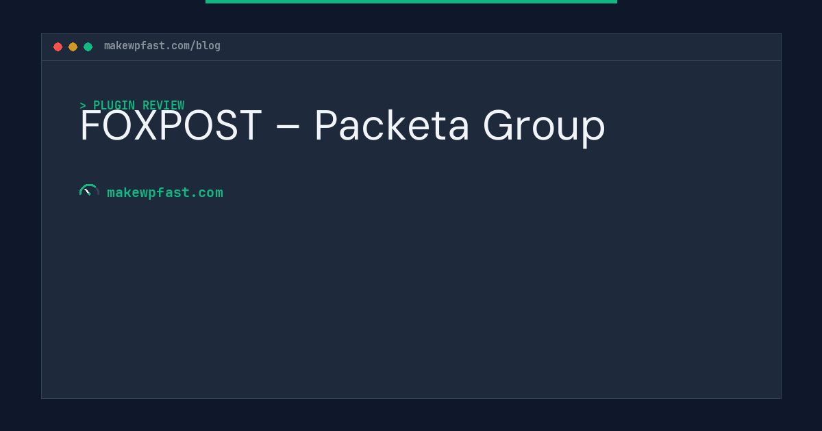 FOXPOST – Packeta Group - MakeWPFast