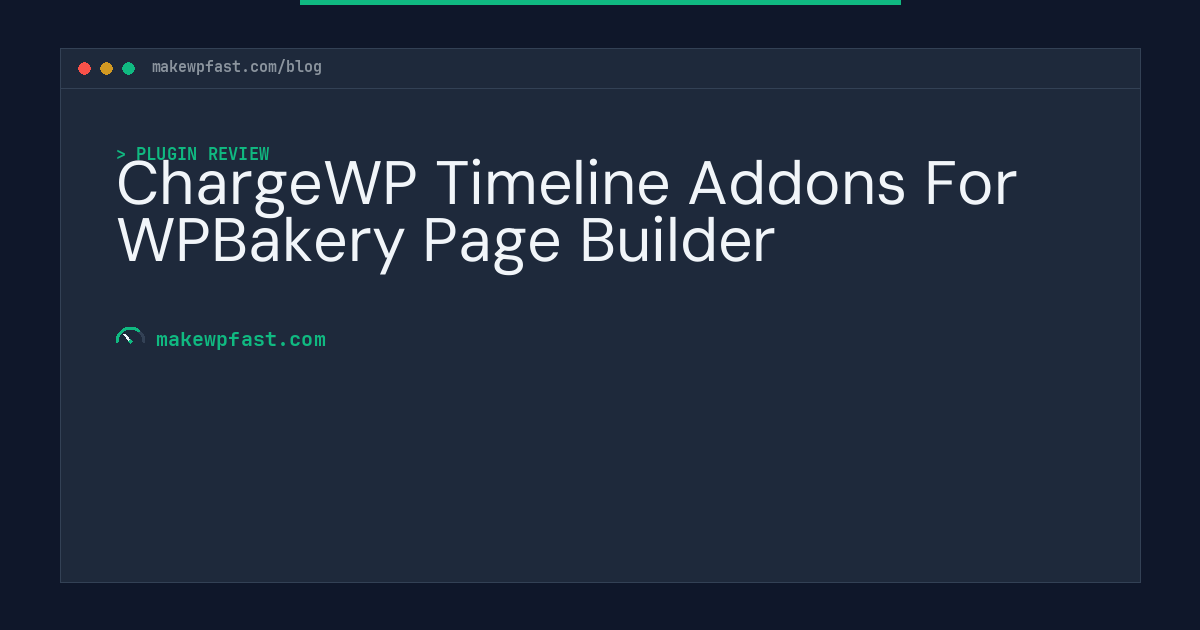 ChargeWP Timeline Addons For WPBakery Page Builder - MakeWPFast