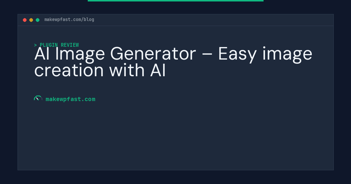 AI Image Generator – Easy image creation with AI - MakeWPFast