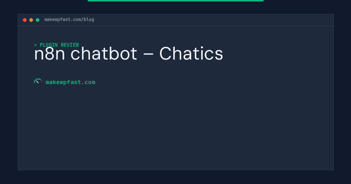 n8n chatbot – Chatics - MakeWPFast