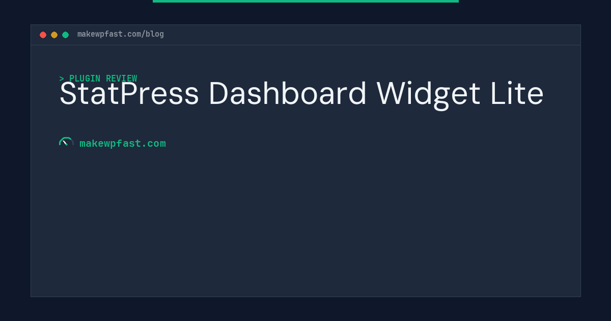 StatPress Dashboard Widget Lite - MakeWPFast