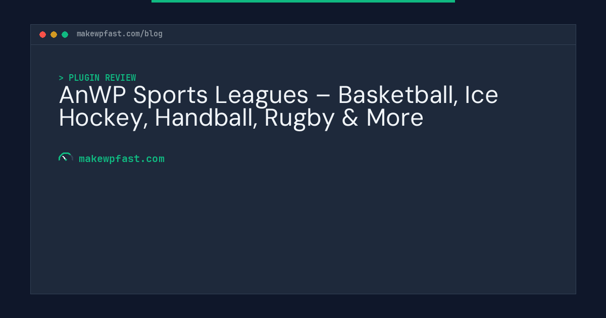AnWP Sports Leagues – Basketball, Ice Hockey, Handball, Rugby & More - MakeWPFast