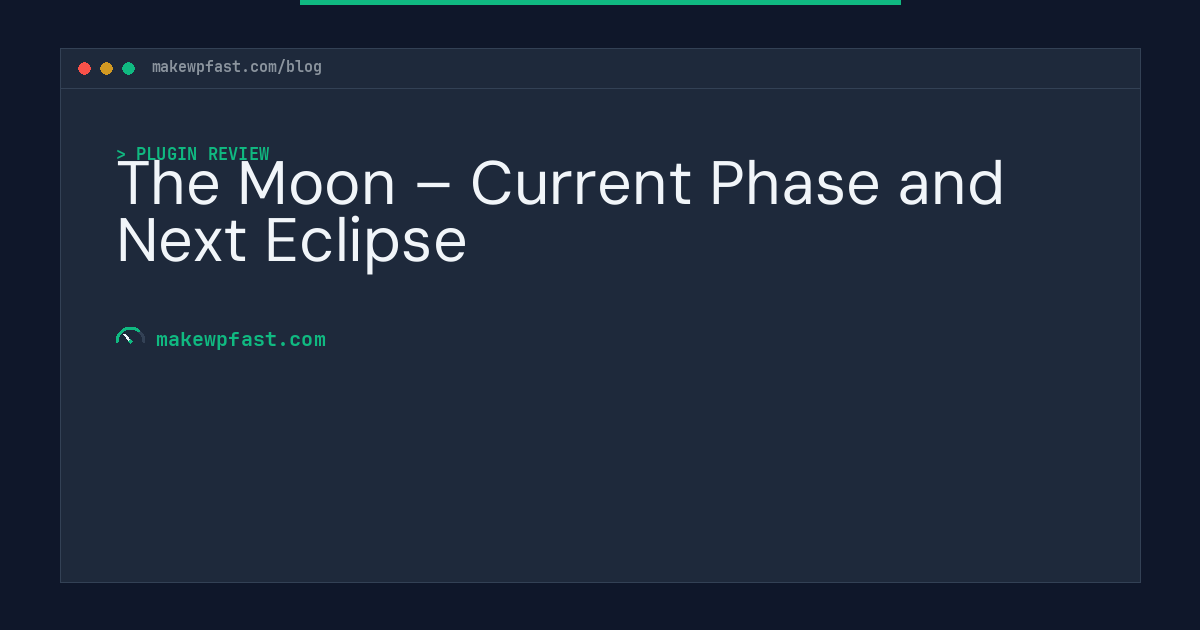 The Moon – Current Phase and Next Eclipse - MakeWPFast