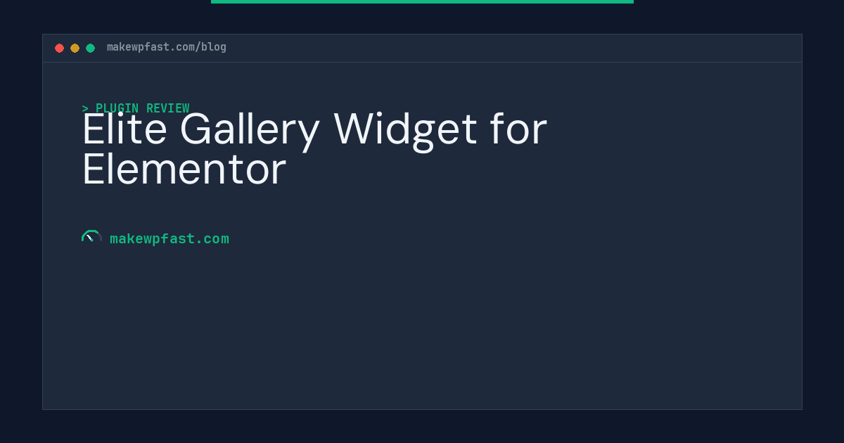 Elite Gallery Widget for Elementor - MakeWPFast