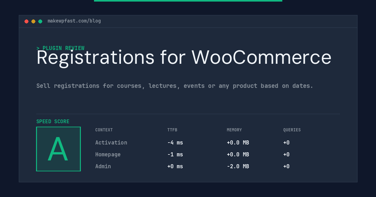 Registrations for WooCommerce - MakeWPFast