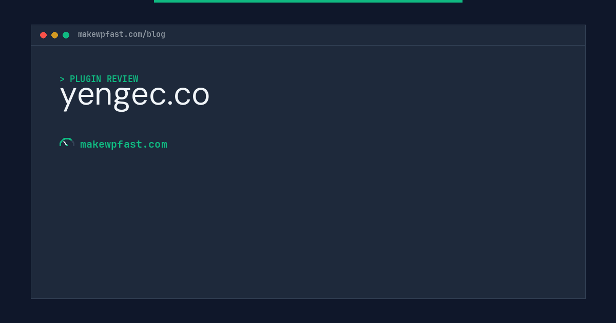 yengec.co - MakeWPFast