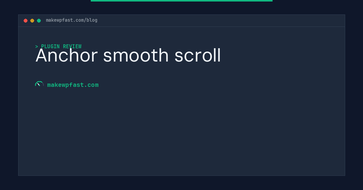 Anchor smooth scroll - MakeWPFast