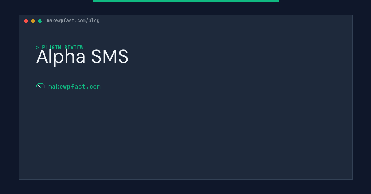 Alpha SMS - MakeWPFast