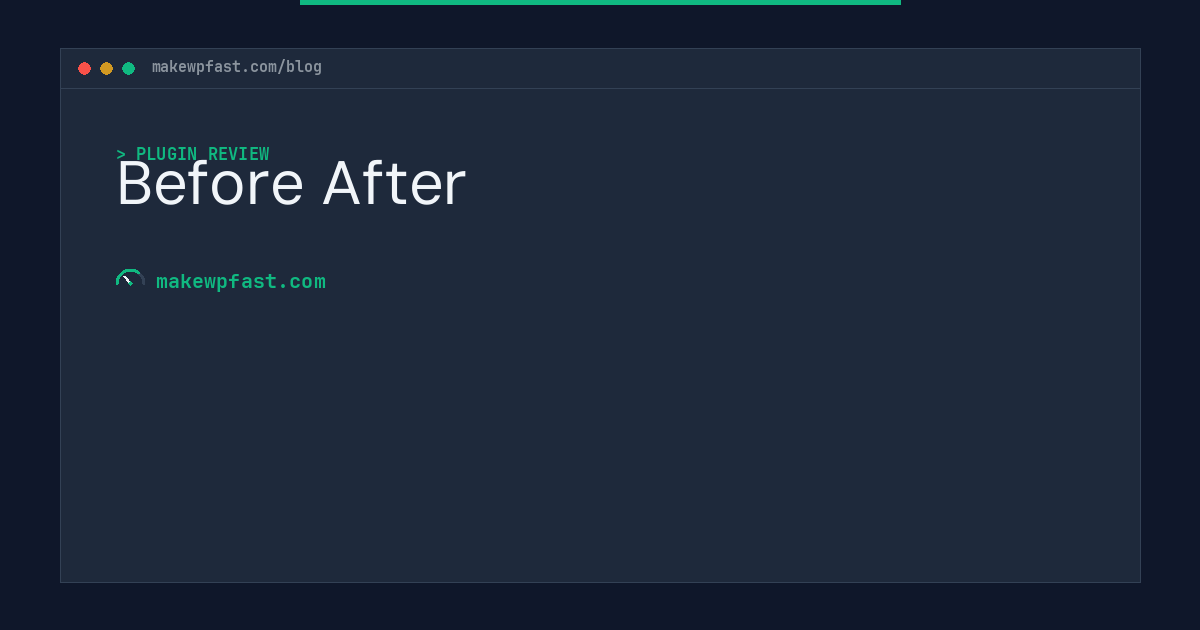 Before After - MakeWPFast