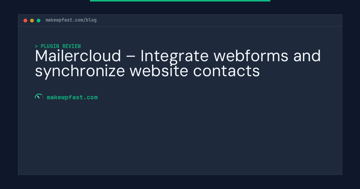Mailercloud – Integrate webforms and synchronize website contacts - MakeWPFast