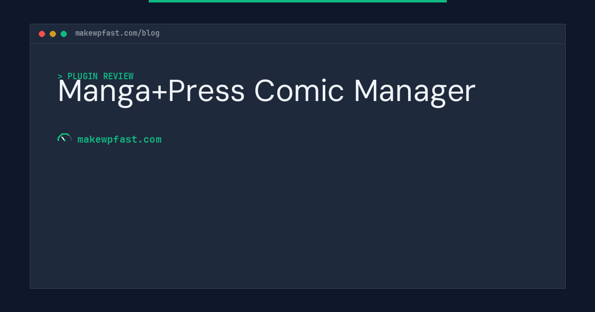 Manga+Press Comic Manager - MakeWPFast