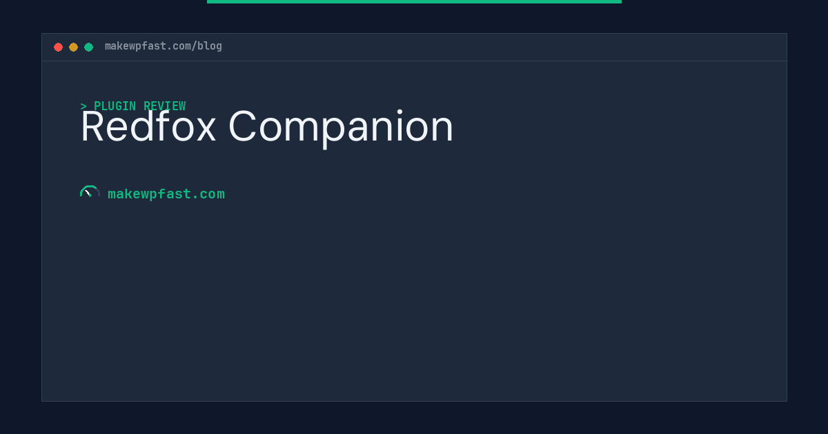 Redfox Companion - MakeWPFast