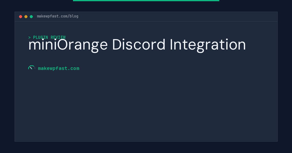 miniOrange Discord Integration - MakeWPFast