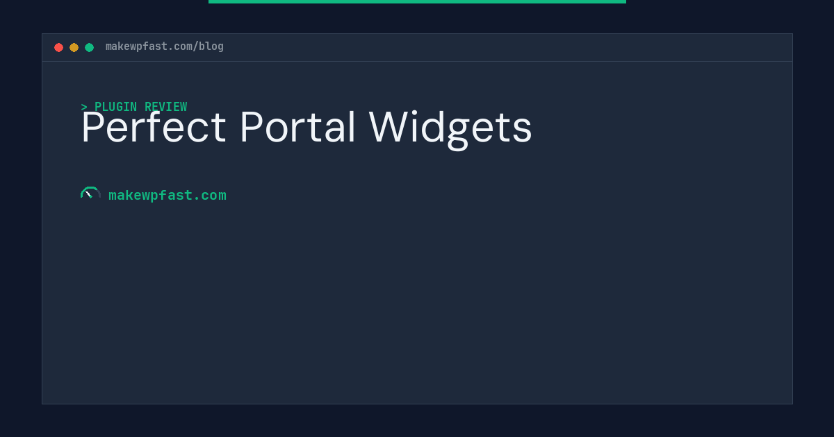 Perfect Portal Widgets - MakeWPFast