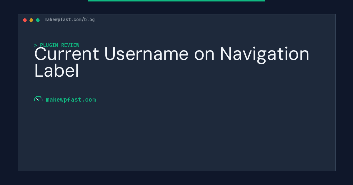 Current Username on Navigation Label - MakeWPFast