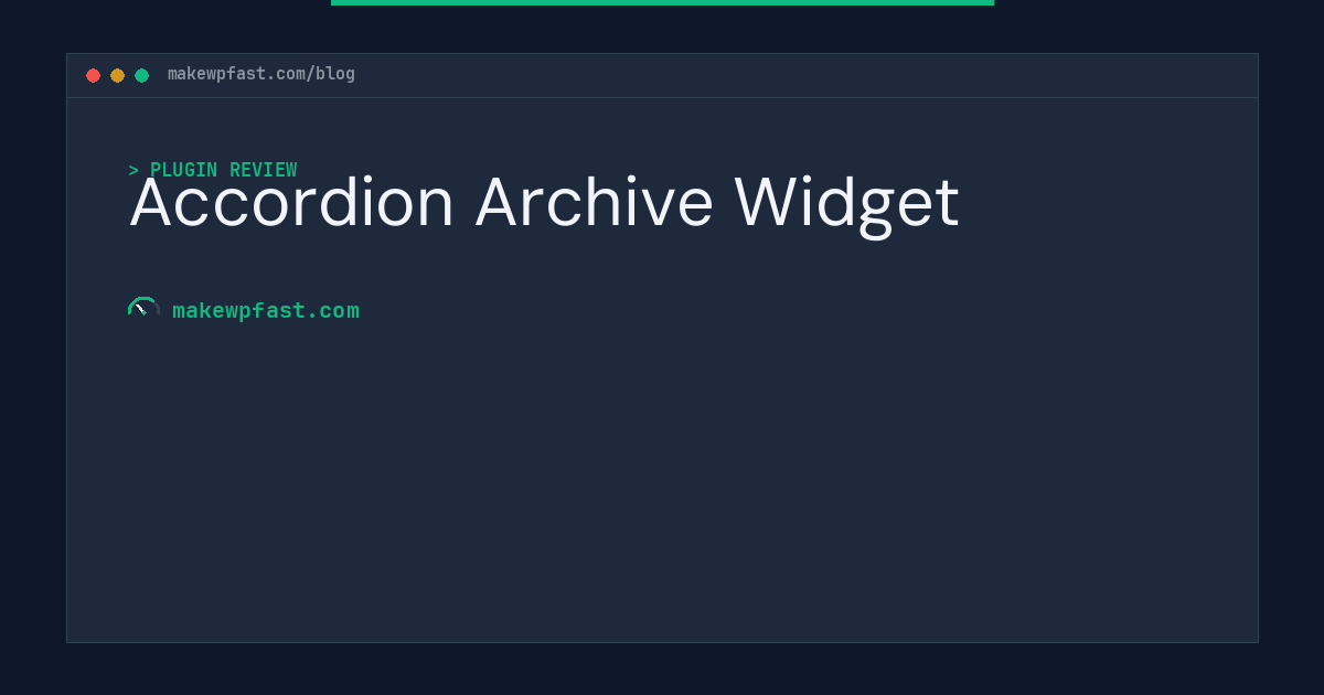 Accordion Archive Widget - MakeWPFast