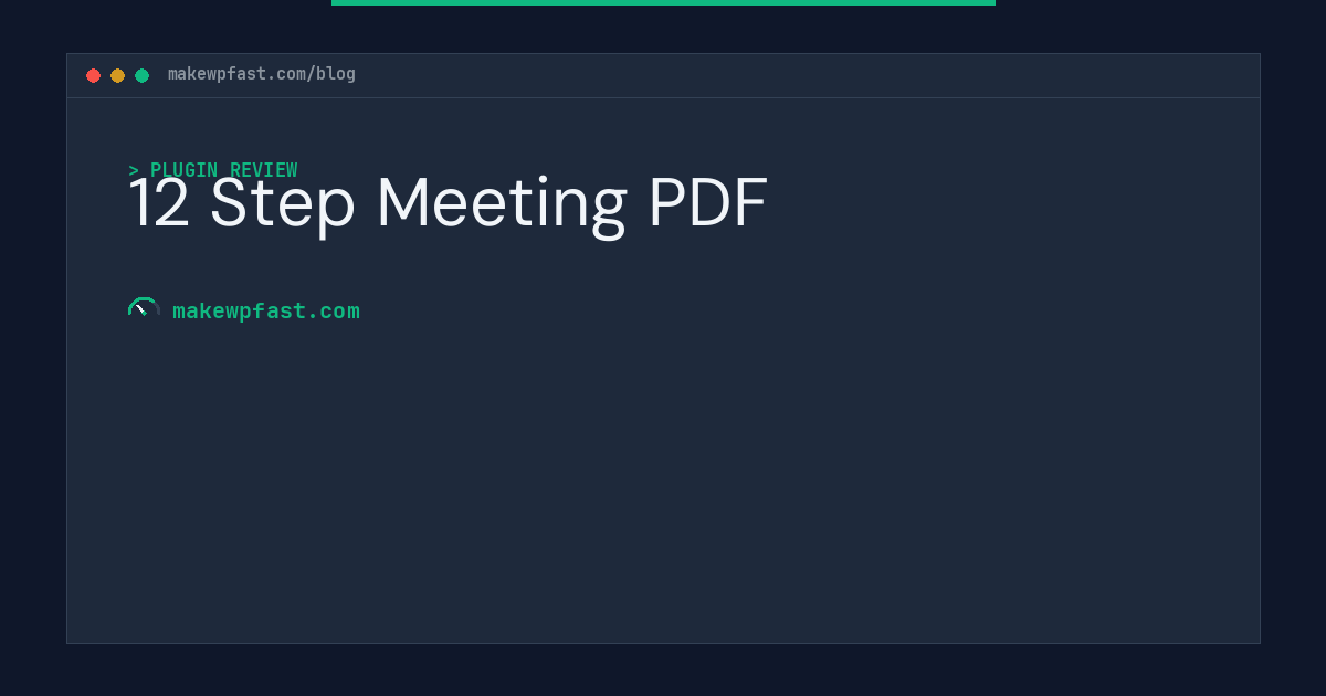 12 Step Meeting PDF - MakeWPFast