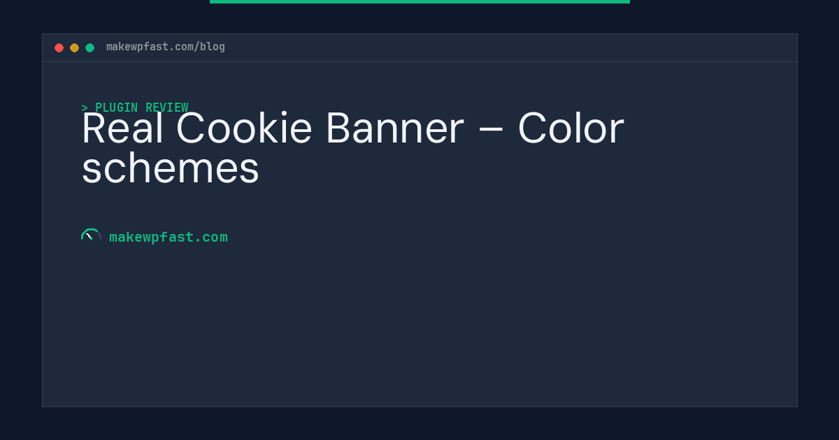 Real Cookie Banner – Color schemes - MakeWPFast