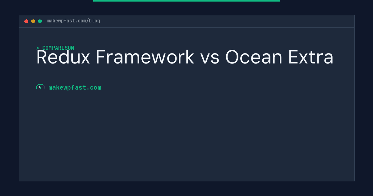 Redux Framework vs Ocean Extra - MakeWPFast