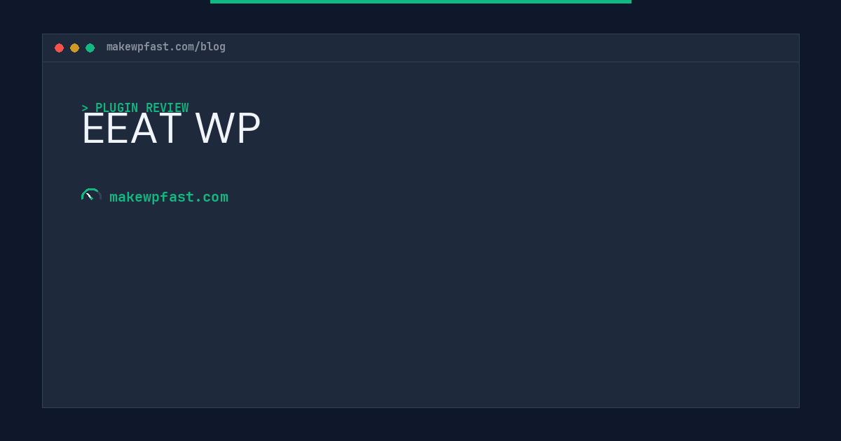 EEAT WP - MakeWPFast
