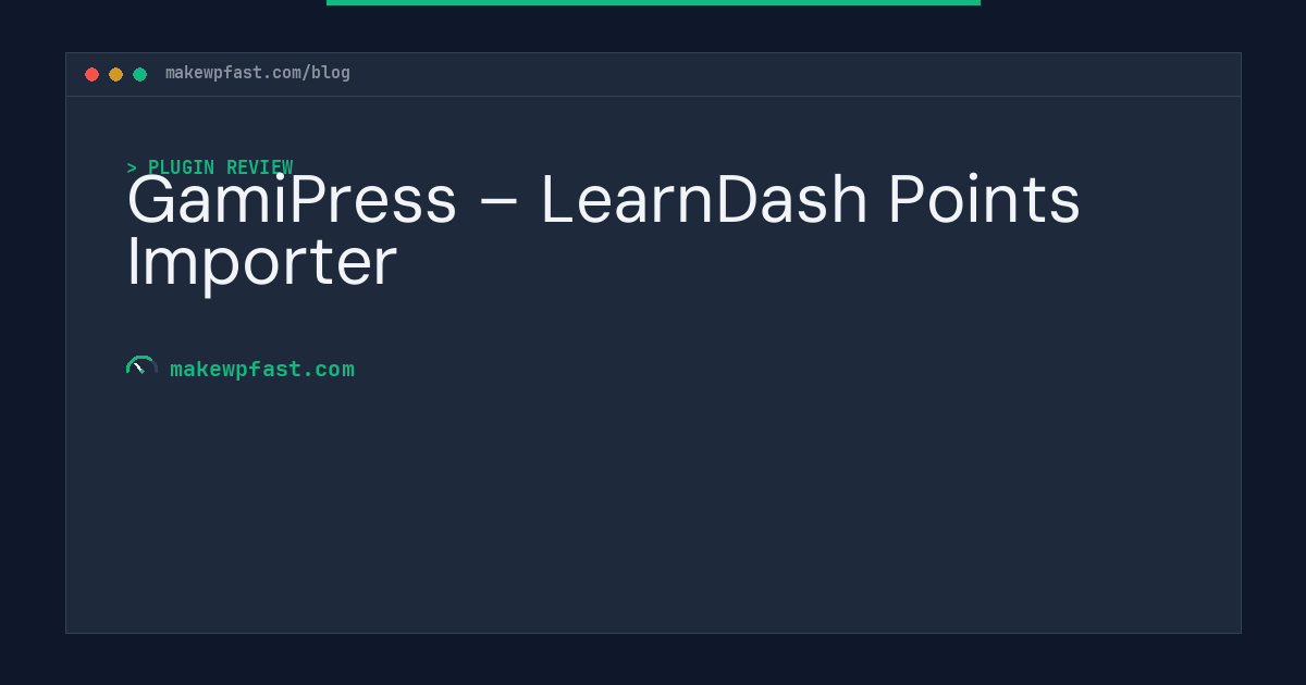 GamiPress – LearnDash Points Importer - MakeWPFast