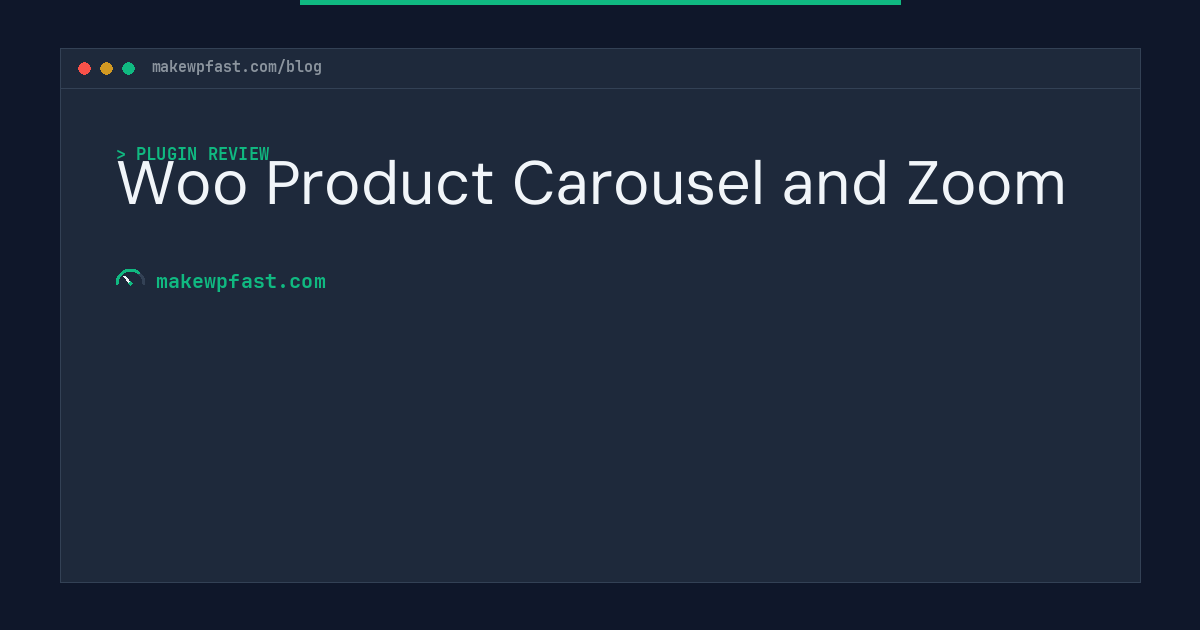 Woo Product Carousel and Zoom - MakeWPFast