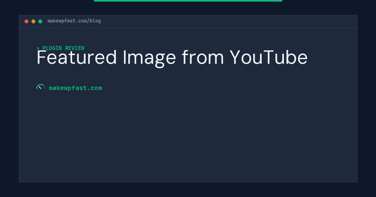 Featured Image from YouTube - MakeWPFast