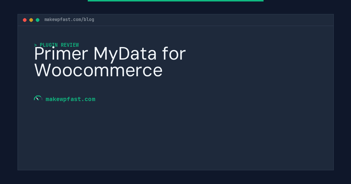 Primer MyData for Woocommerce - MakeWPFast