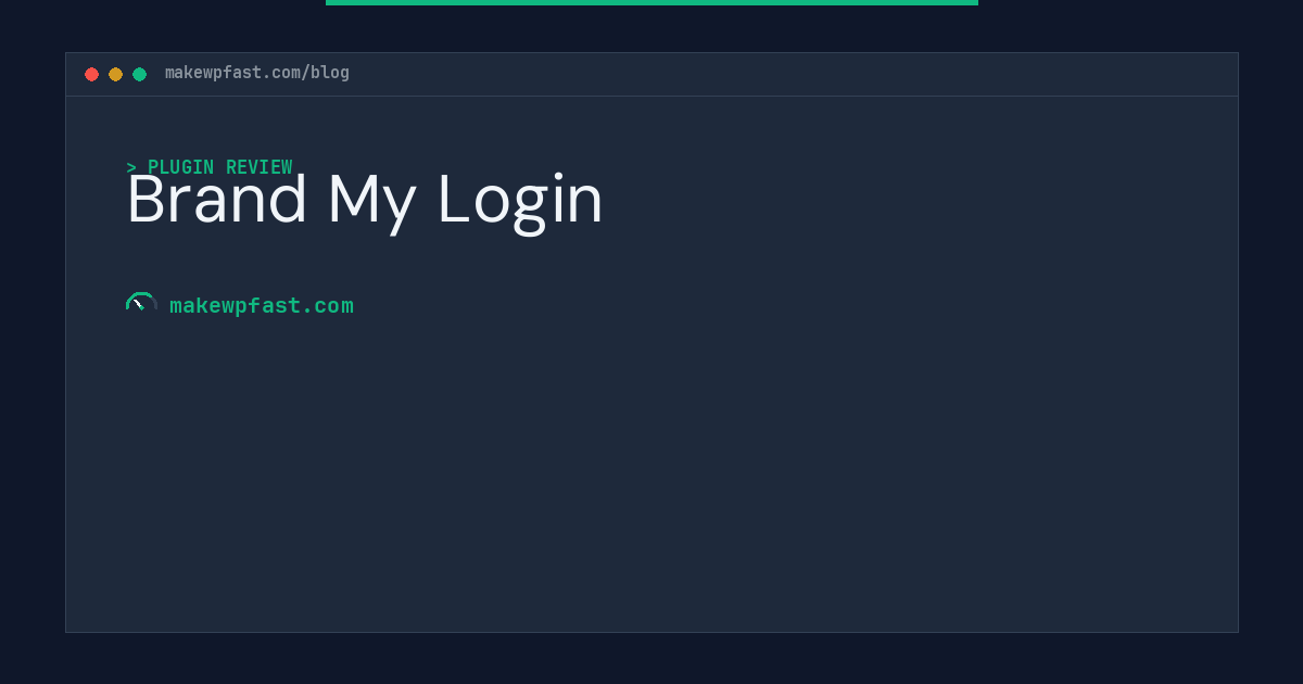 Brand My Login - MakeWPFast