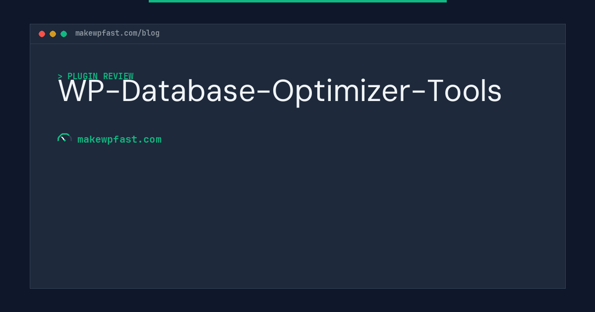 WP-Database-Optimizer-Tools - MakeWPFast