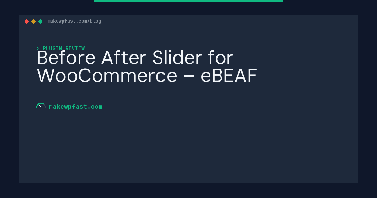 Before After Slider for WooCommerce – eBEAF - MakeWPFast