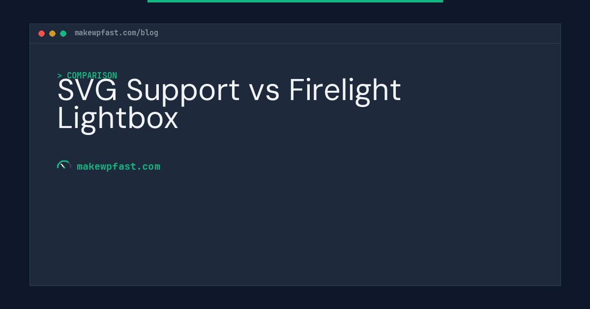 SVG Support vs Firelight Lightbox - MakeWPFast