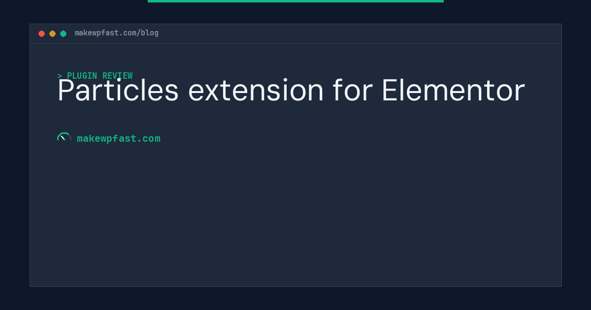 Particles extension for Elementor - MakeWPFast