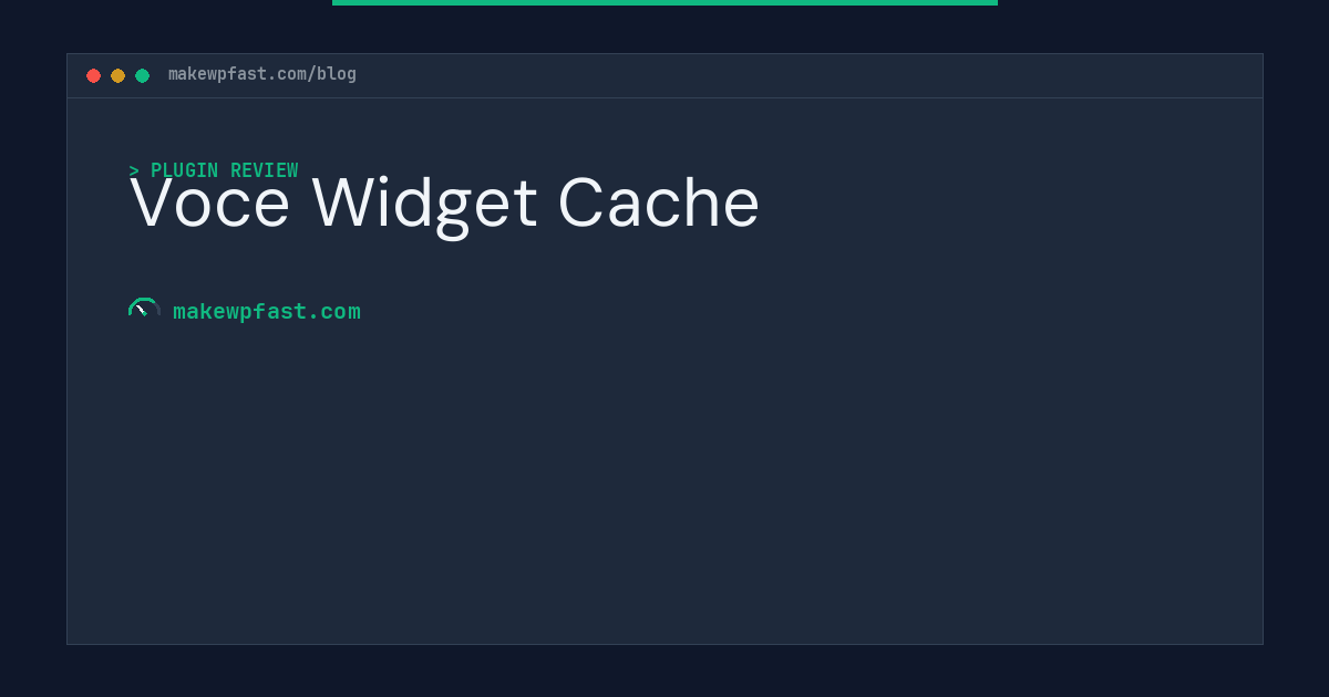 Voce Widget Cache - MakeWPFast