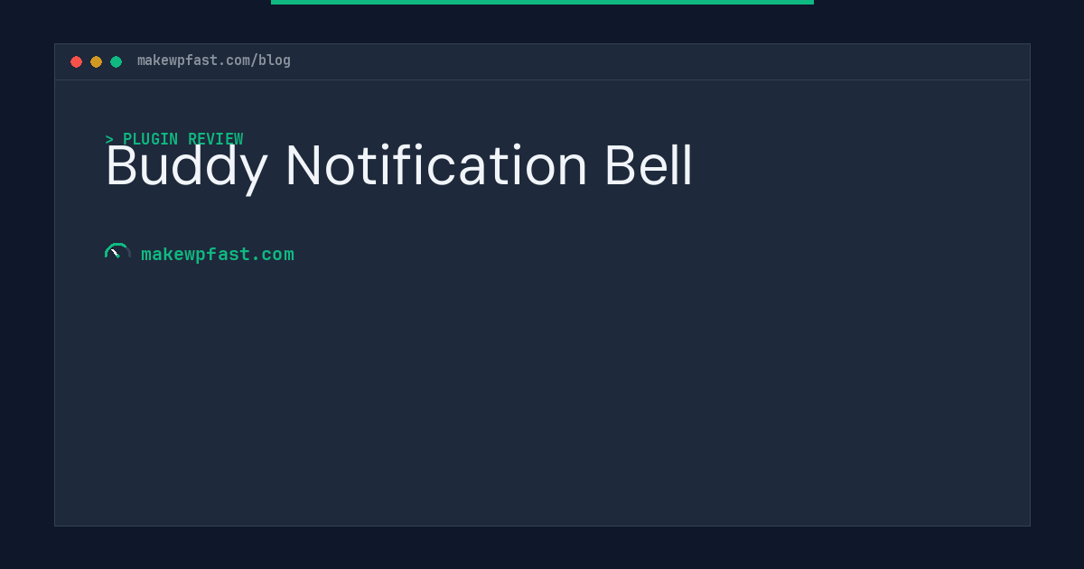 Buddy Notification Bell - MakeWPFast