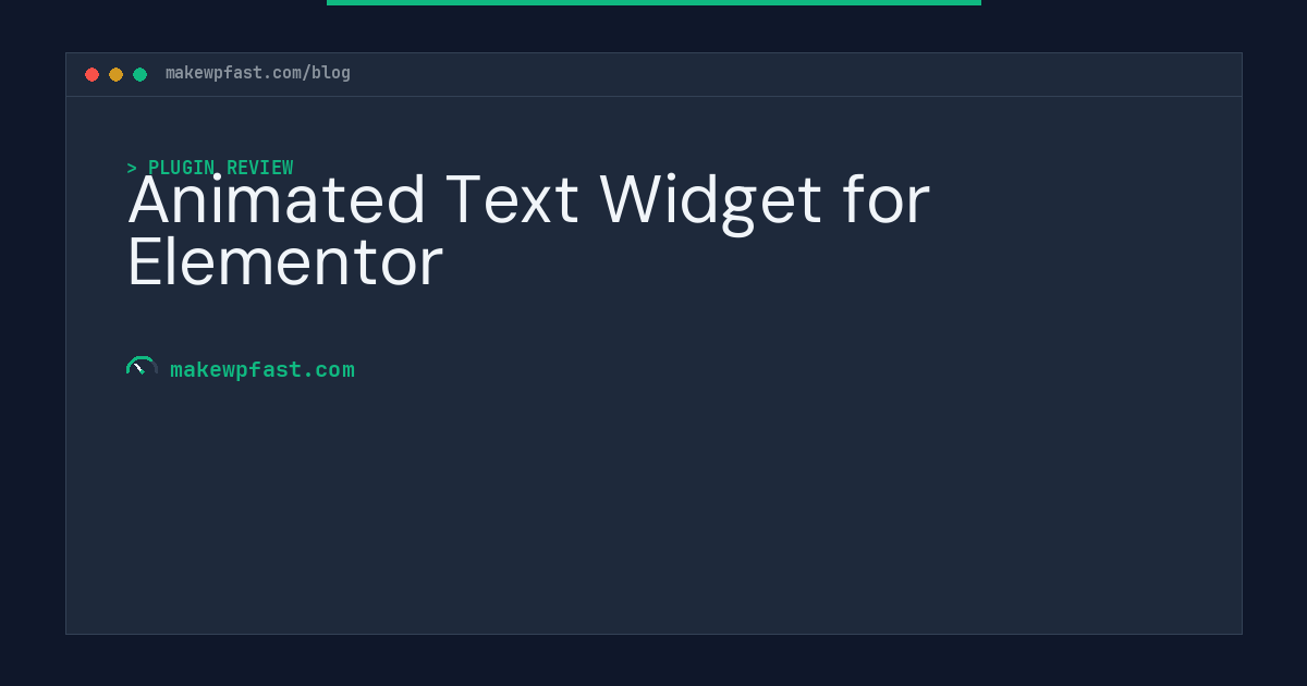 Animated Text Widget for Elementor - MakeWPFast