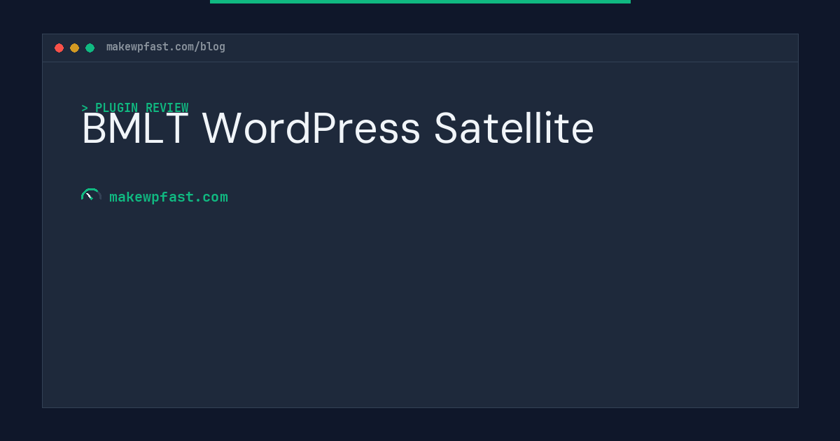 BMLT WordPress Satellite - MakeWPFast