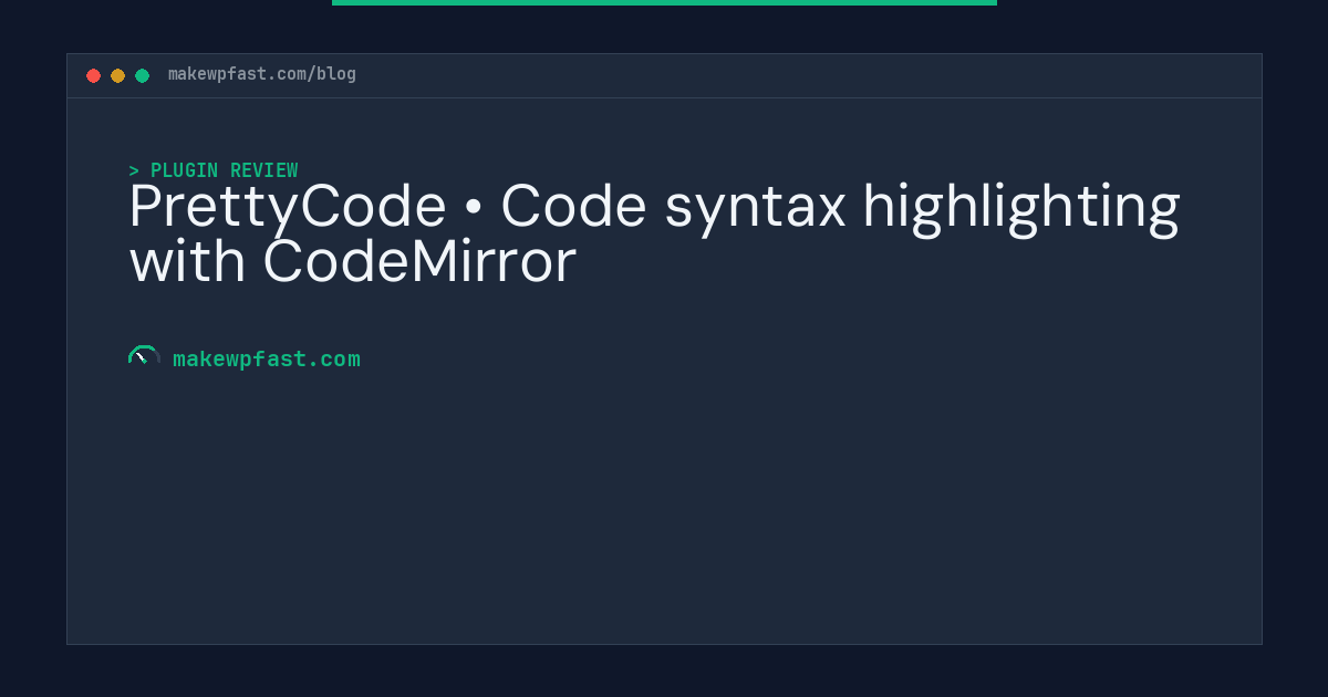 PrettyCode • Code syntax highlighting with CodeMirror - MakeWPFast