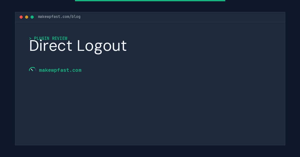 Direct Logout - MakeWPFast