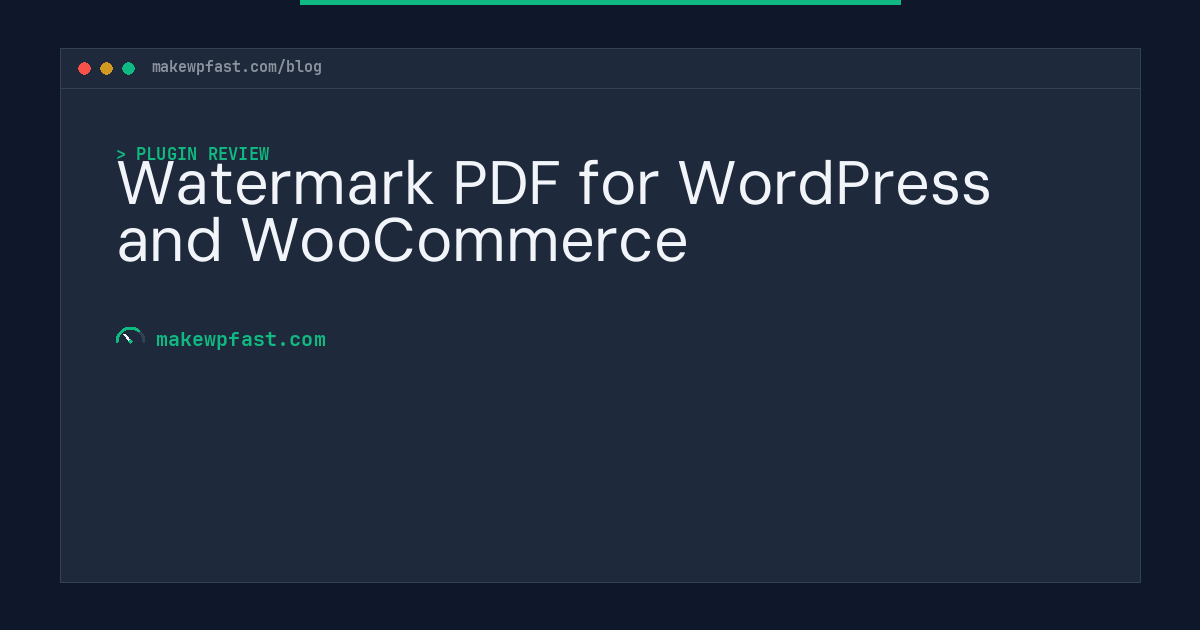 Watermark PDF for WordPress and WooCommerce - MakeWPFast
