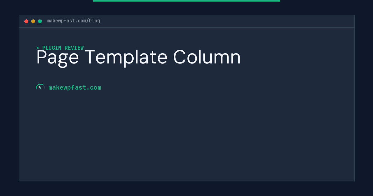 Page Template Column - MakeWPFast