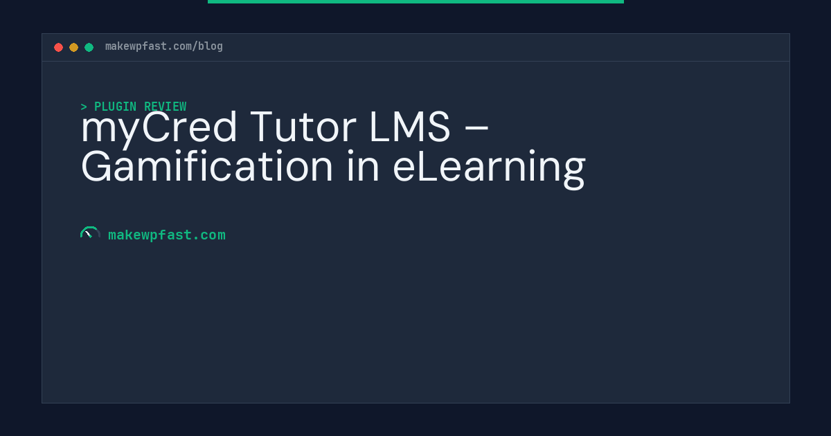 myCred Tutor LMS – Gamification in eLearning - MakeWPFast