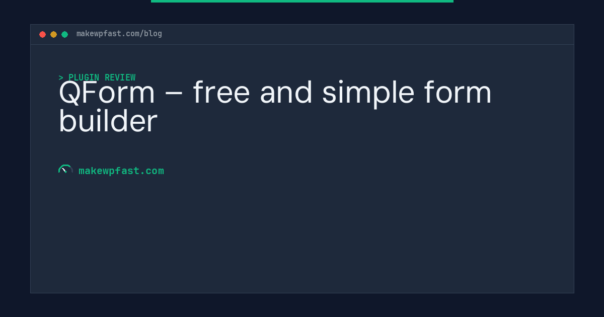 QForm – free and simple form builder - MakeWPFast