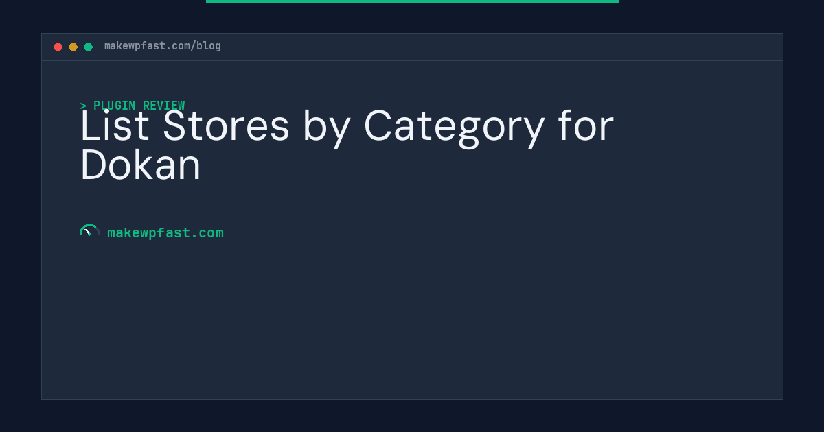 List Stores by Category for Dokan - MakeWPFast