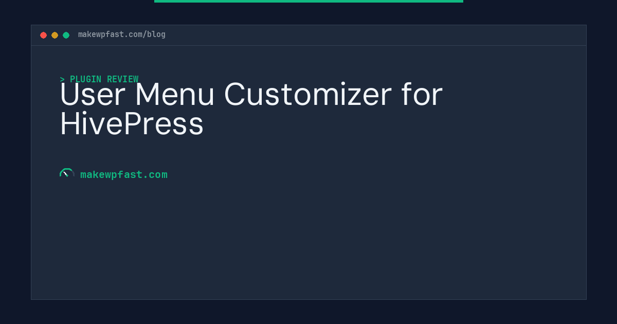 User Menu Customizer for HivePress - MakeWPFast