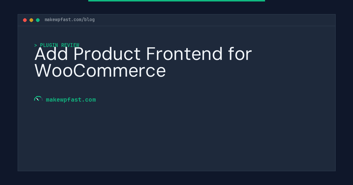 Add Product Frontend for WooCommerce - MakeWPFast