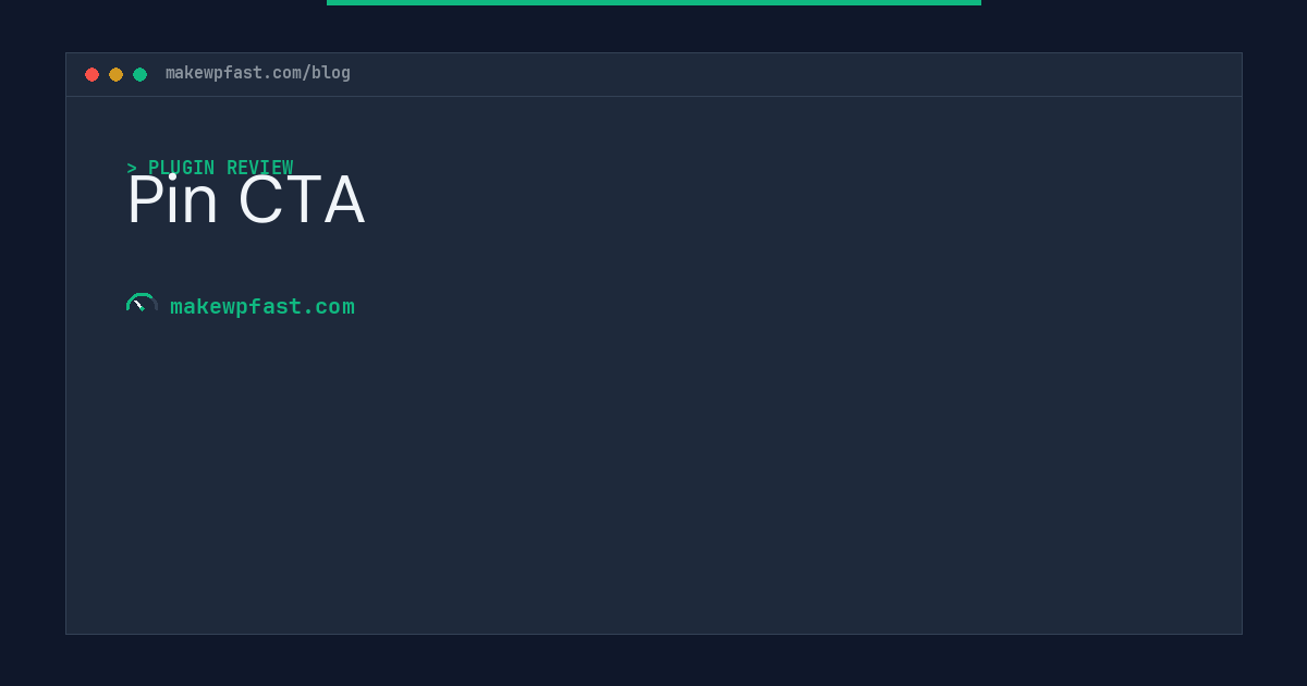 Pin CTA - MakeWPFast