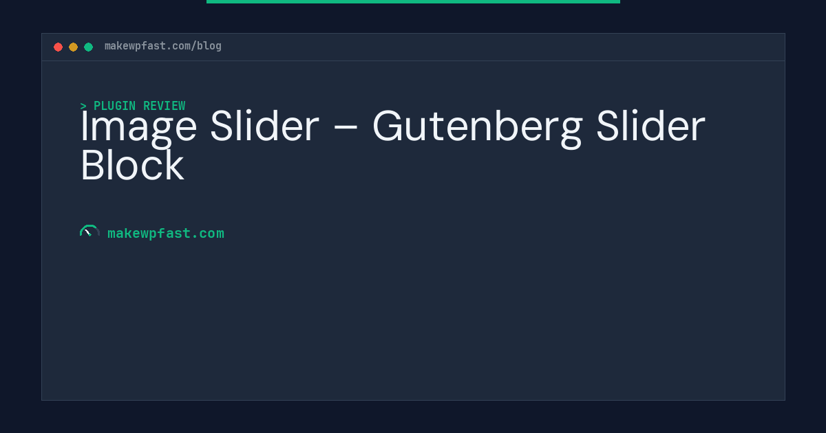 Image Slider – Gutenberg Slider Block - MakeWPFast